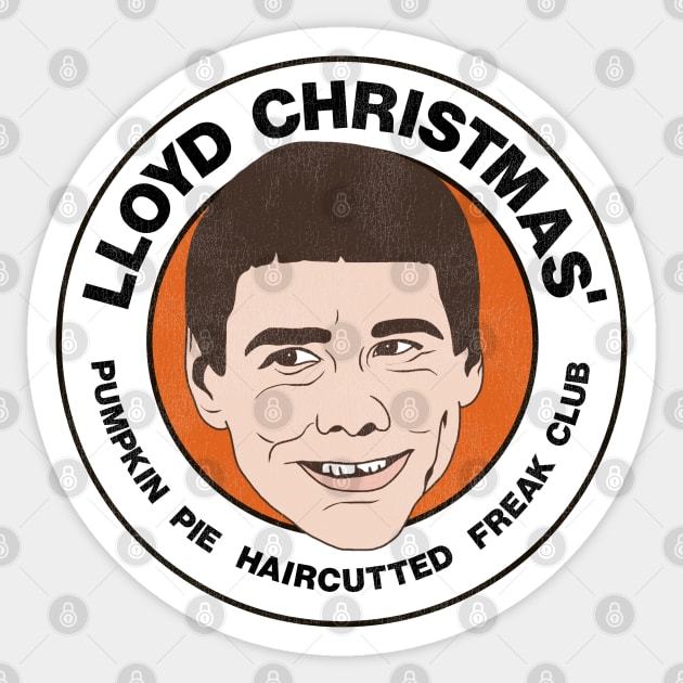 Lloyd Christmas' Pumpkin Pie Haircutted Freak Club Sticker by darklordpug